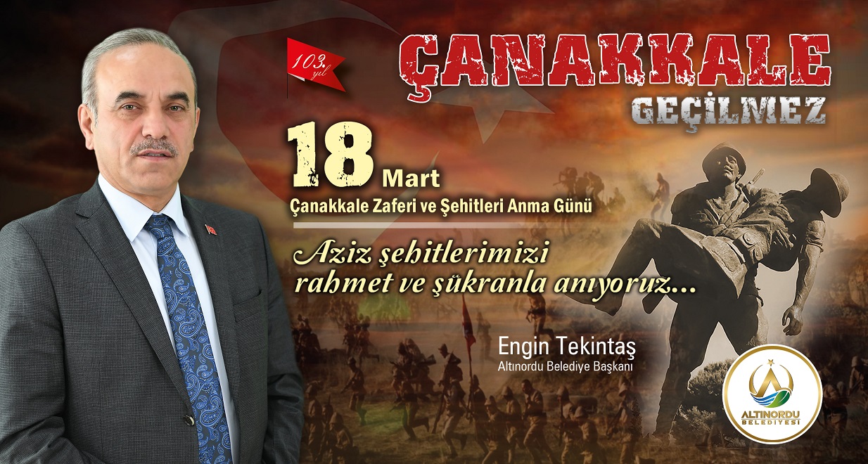 Başkan Tekintaş, Çanakkale Türk Milletinin Kahramanlık Destanıdır